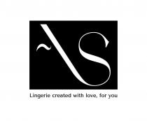 Lingerie created with love, for you