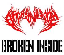 BROKEN INSIDE