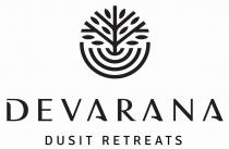 DEVARANA DUSIT RETREATS