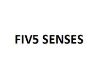 FIV5 SENSES