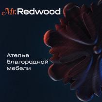 Mr.Redwood Ателье благородной мебели