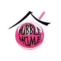 BUBBLE HOME