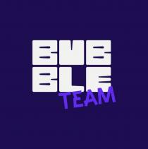 BUBBLE TEAM