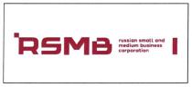 RSMB RUSSIAN SMALL AND MEDIUM BUSINESS CORPORATION