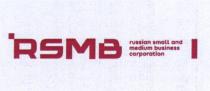 RSMB RUSSIAN SMALL AND MEDIUM BUSINESS CORPORATION