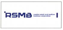 RSMB RUSSIAN SMALL AND MEDIUM BUSINESS CORPORATION