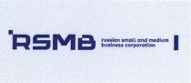 RSMB RUSSIAN SMALL AND MEDIUM BUSINESS CORPORATION
