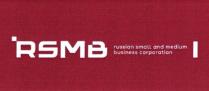 RSMB RUSSIAN SMALL AND MEDIUM BUSINESS CORPORATION