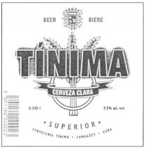 BEER BIERE TINIMA CERVEZA CLARA SUPERIOR