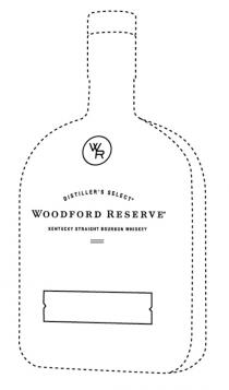 WR WOODFORD RESERVE DISTILLERS SELECT KENTUCKY STRAIGHT BOURBON WHISKEY