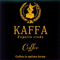 COFFEA PRO DOMO SUA KAFFA EXPERTO CREDE ELGRESSO COFFEE IN OPTIMA FORMA