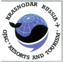 KRASNODAR RUSSIA OJSC RESORTS AND TOURISM