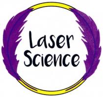 LASER SCIENCE