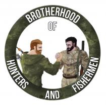 BROTHERHOOD OF HUNTERS AND FISHERMEN