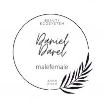 DANIEL DAREL MALEFEMALE BEAUTY ECOSYSTEM