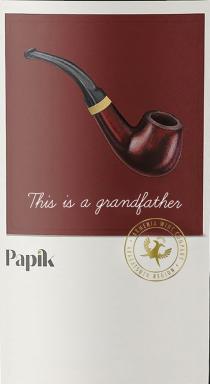 PAPIK THIS IS A GRANDFATHER ARMENIA WINE COMPANY ARAGATSOTN REGION