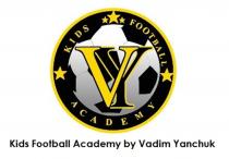 VY KIDS FOOTBALL ACADEMY BY VADIM YANCHUK