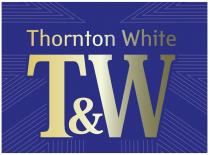 T&W THORNTON WHITE