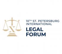 10TH ST.PETERSBURG INTERNATIONAL LEGAL FORUM