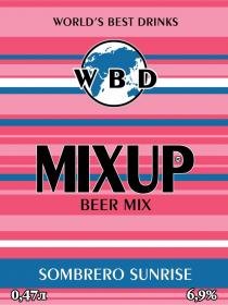 WORLDS BEST DRINKS WBD MIXUP WD BEER MIX SOMBRERO SUNRISE
