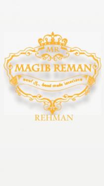 MR MAGIB REMAN REHMAN FURTNITURE HOUSE SOUL & HAND MADE INTERIORS 1883