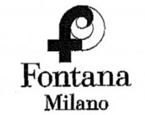 FONTANA MILANO