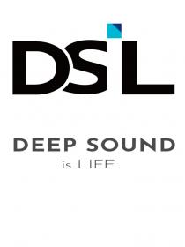 DSIL DEEP SOUND IS LIFE