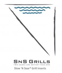 SNS GRILLS TWO ZONES ARE BETTER THAN ONE SLOW N SEAR GRILL INSERTS