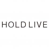 HOLD LIVE