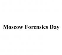 MOSCOW FORENSICS DAY