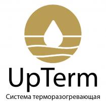 UPTERM СИСТЕМА ТЕРМОРАЗОГРЕВАЮЩАЯ