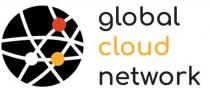 GLOBAL CLOUD NETWORK