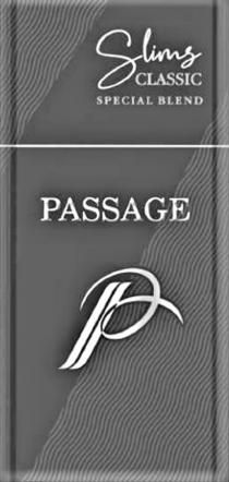 PASSAGE P SLIMS CLASSIC SPECIAL BLEND