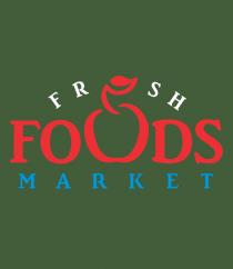 FRESH FOODS MARKET