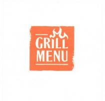 GRILL MENU