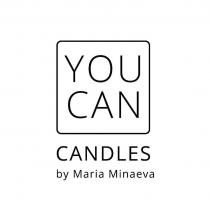 YOU CAN CANDLES BY MARIA MINAEVA