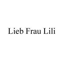 LIEB FRAU LILI