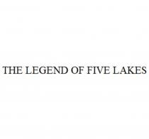 THE LEGEND OF FIVE LAKES