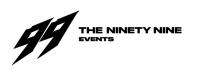 99 THE NINETY NINE EVENTS