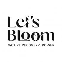 LETS BLOOM NATURE RECOVERY POWER