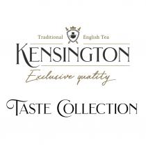 KENSINGTON TRADITIONAL ENGLISH TEA EXCLUSIVE QUALITY TASTE COLLECTION