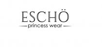 ESCHO PRINCESS WEAR