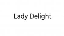 LADY DELIGHT