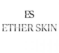 ES ETHER SKIN