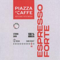 PIAZZA DEL CAFFE PROFESSIONAL COFFEE MASTERS ESPRESSO FORTE PROFESSIONAL ITALIAN ROAST STRONG DARK 100% ROBUSTA BEAN DARK ROAST
