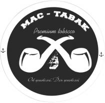 MAC-TABAK PREMIUM TOBACCO ОТ ЦЕНИТЕЛЕЙ ДЛЯ ЦЕНИТЕЛЕЙ