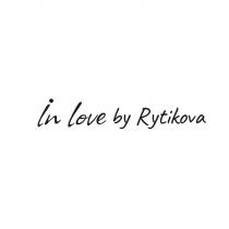 IN LOVE BY RYTIKOVA