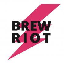 BREW RIOT