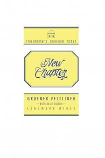 NEW CHAPTER TOMORROWS GRUENER TODAY GRUENER VELTLINER BOTTLED AT SOURCE LENZMARK WINES