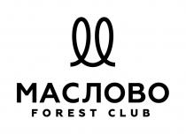 МАСЛОВО FOREST CLUB